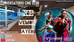 Conversatorio "Nos vemos ayer"